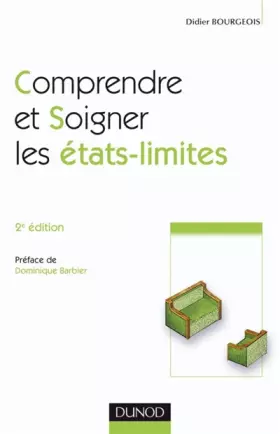 Couverture du produit · Comprendre et soigner les états-limites - 2e édition