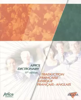 Couverture du produit · APICS Dictionary : Traduction française, Lexique français-anglais