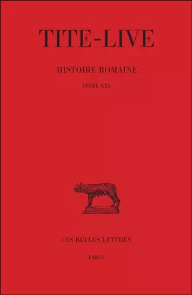 Couverture du produit · Histoire romaine, tome 15 : Livre XXV