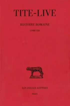 Couverture du produit · Histoire romaine: Livre XXI