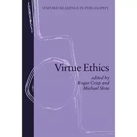 Couverture du produit · Virtue Ethics (Oxford Readings in Philosophy)