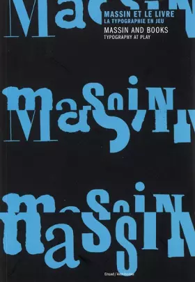 Couverture du produit · Massin et le livre : la typographie en jeu: Massin and books : Typography at play