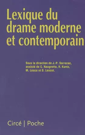 Couverture du produit · Lexique du drame moderne et contemporain