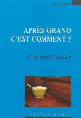 Couverture du produit · Après grand, c'est comment ?