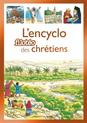 Couverture du produit · Encyclopédie du christianisme: La grande histoire des chrétiens