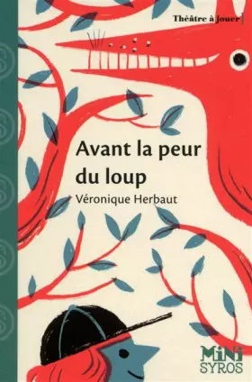 Couverture du produit · Avant la peur du loup