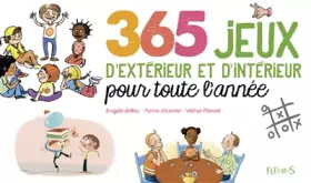 Couverture du produit · 365 jeux d'extérieur et d'intérieur pour toute l'année
