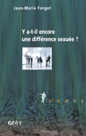 Couverture du produit · Y a-t-il encore une différence sexuée ?
