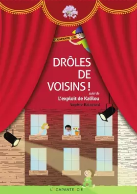 Couverture du produit · Droles de voisins ! suivi de L'exploit de Kalilou