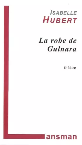 Couverture du produit · La robe de Gulnara