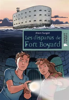 Couverture du produit · Les disparus de Fort Boyard