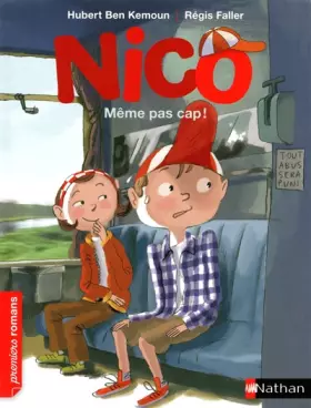 Couverture du produit · Nico, même pas cap ! - Roman Vie quotidienne - De 7 à 11 ans