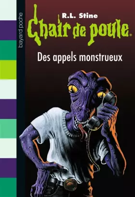 Couverture du produit · Chair de poule, Tome 38: Des appels monstrueux