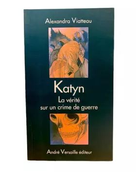 Couverture du produit · Katyn : La vérité sur un crime de guerre
