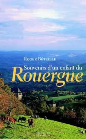 Couverture du produit · Souvenirs d'un enfant du Rouergue