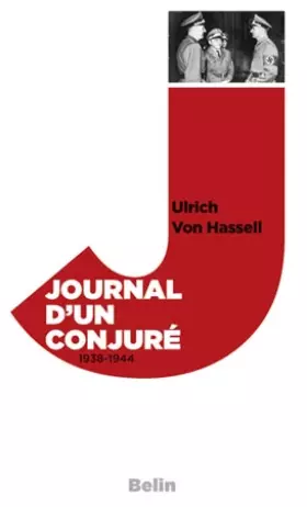 Couverture du produit · Journal d'un conjuré : 1938-1944