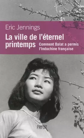 Couverture du produit · La ville de l'éternel printemps