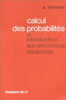 Couverture du produit · Calcul des probabilités et introduction aux processus aléatoires