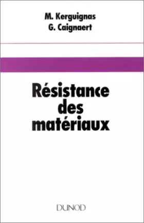 Couverture du produit · RESISTANCE DES MATERIAUX. 4ème édition