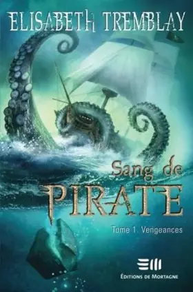 Couverture du produit · Sang de pirate T1 - Vengeances