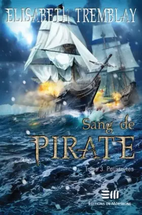 Couverture du produit · Sang de Pirate T3 - Poursuites