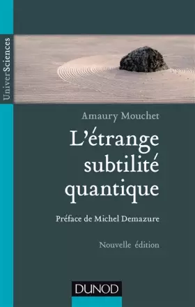 Couverture du produit · L'étrange subtilité quantique - 2ed
