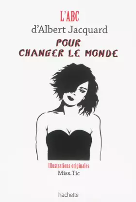 Couverture du produit · L'ABC D'ALBERT JACQUARD POUR CHANGER LE MONDE