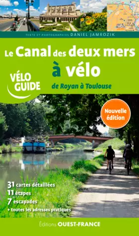 Couverture du produit · Le Canal des deux mers à vélo de Royan à Toulouse