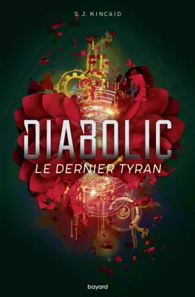 Couverture du produit · Diabolic, Tome 03: Le dernier tyran