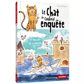 Couverture du produit · Le Chat du Cardinal - Le monstre de La Rochelle - Tome 3