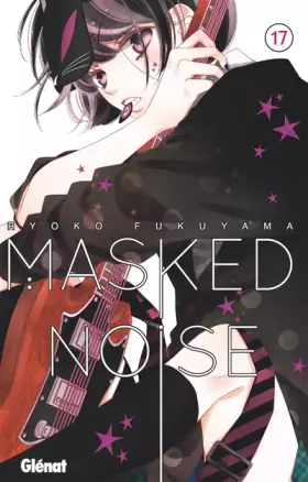 Couverture du produit · Masked Noise - Tome 17