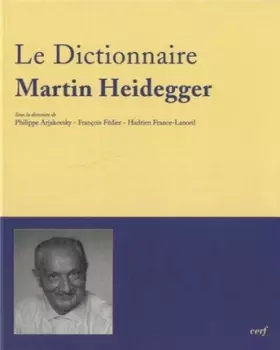 Couverture du produit · Dictionnaire Martin Heidegger