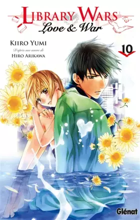 Couverture du produit · Library wars - Love and War - Tome 10