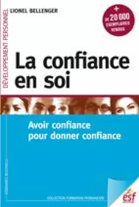 Couverture du produit · La confiance en soi: Guérir du manque de confiance en soi
