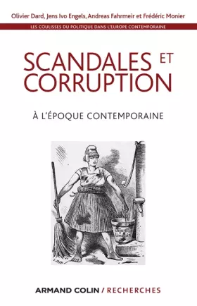 Couverture du produit · Les coulisses du politique dans l'Europe contemporaine: Scandales et corruption à l'époque contemporaine