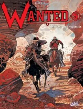 Couverture du produit · Wanted, tome 5 : Superstition mountains