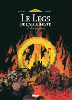 Couverture du produit · Le Legs de l'Alchimiste, Tome 5 : Anna et Zaccharia