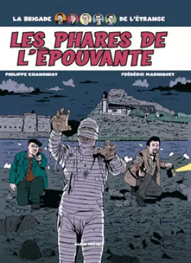 Couverture du produit · La Brigade de l'étrange, Tome 2 : Les phares de l'épouvante