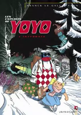 Couverture du produit · Les Exploits de Yoyo : L'Intégrale