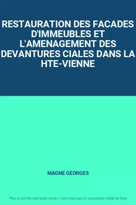 Couverture du produit · RESTAURATION DES FACADES D'IMMEUBLES ET L'AMENAGEMENT DES DEVANTURES CIALES DANS LA HTE-VIENNE