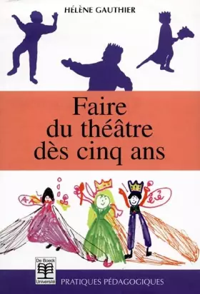 Couverture du produit · Faire du theatre des 5 ans