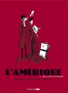Couverture du produit · L'Amérique - tome 2 Sur la route de Ramsès (02)