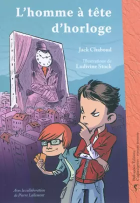 Couverture du produit · L'Homme à tête d'horloge