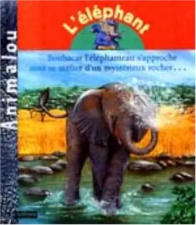 Couverture du produit · L'éléphant