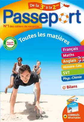 Couverture du produit · Passeport - Toutes les matières - De la 3e à la 2nde - Cahier de vacances 2024