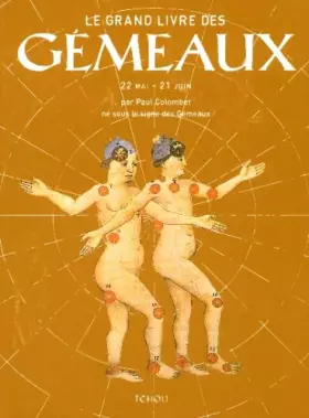 Couverture du produit · Le Grand Livre des Gémeaux