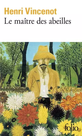 Couverture du produit · Le Maître des abeilles: Chronique de Montfranc-le-Haut