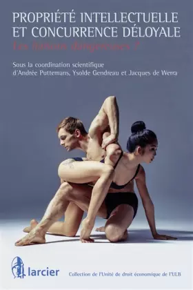 Couverture du produit · Propriété intellectuelle et concurrence déloyale