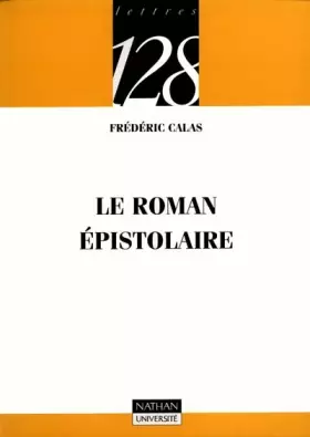 Couverture du produit · Le roman épistolaire