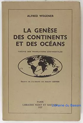 Couverture du produit · La genese des continents et des oceans
